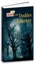 Couverture du livre « Les doubles de Kilkenny » de John Banim aux éditions Terre De Brume