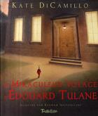 Couverture du livre « Le miraculeux voyage d'Edouard Tulane » de Dicamillo/Ibatoullin aux éditions Tourbillon