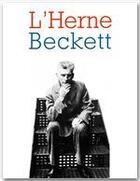 Couverture du livre « Les cahiers de l'Herne Tome 31 : Beckett » de Tom Bishop aux éditions L'herne