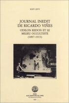 Couverture du livre « Odilon redon et le milieu occultiste (1897-1915) - extrait du journal inedit de ricardo vines » de Suzy Levy aux éditions Klincksieck