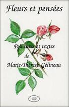 Couverture du livre « Fleurs et pensées » de Marie-There Gelineau aux éditions Altess