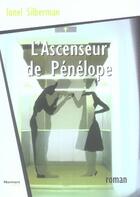 Couverture du livre « L'ascenseur de pénélope » de Ionel Silberman aux éditions Normant