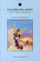 Couverture du livre « Le livre des anges ; rêves, signes, méditation » de Kaya & Muller C. aux éditions Ucm