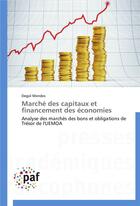 Couverture du livre « Marche des capitaux et financement des economies » de Mendes-D aux éditions Presses Academiques Francophones