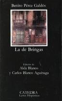 Couverture du livre « La De Bringas » de Perez Galdos An aux éditions Celesa