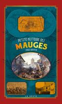 Couverture du livre « Petite histoire des mauges » de Serge Quentin aux éditions Geste