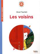 Couverture du livre « Les voisins » de Einat Tsarfati aux éditions Belin