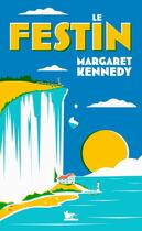 Couverture du livre « Le festin » de Margaret Kennedy aux éditions Table Ronde