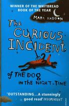 Couverture du livre « The curious incident of the dog in the night-time » de Mark Haddon aux éditions Random House Uk