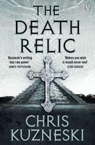 Couverture du livre « The death relic » de Chris Kuzneski aux éditions Penguin Books Uk