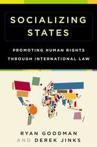 Couverture du livre « Socializing States: Promoting Human Rights through International Law » de Jinks Derek aux éditions Oxford University Press Usa