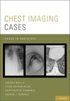 Couverture du livre « Chest Imaging Cases » de Bierhals Andrew J aux éditions Oxford University Press Usa
