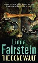 Couverture du livre « The Bone Vault » de Linda Fairstein aux éditions Little Brown Book Group Digital