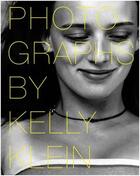 Couverture du livre « Photographs by kelly klein » de Klein Kelly aux éditions Rizzoli