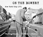 Couverture du livre « Ed grazda on the bowery, new york city 1971 » de Grazda Ed aux éditions Powerhouse
