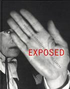 Couverture du livre « Exposed ; voyeurism, surveillance and the camera » de Sandra Phillips aux éditions Tate Gallery
