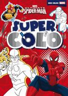 Couverture du livre « Super colos ; ultimate Spider-Man » de  aux éditions Disney Hachette