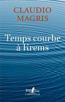 Couverture du livre « Temps courbe à Krems » de Claudio Magris aux éditions Gallimard