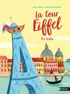 Couverture du livre « La tour Eiffel en Italie » de Mymi Doinet et Melanie Roubineau aux éditions Nathan