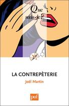 Couverture du livre « La contrepèterie (2e édition) » de Joel Martin aux éditions Que Sais-je ?