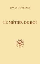 Couverture du livre « Le métier de roi » de Jonas D'Orleans aux éditions Cerf