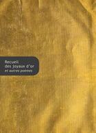 Couverture du livre « Recueil des joyaux d'or » de Anonyme aux éditions Belles Lettres