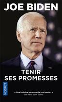 Couverture du livre « Tenir ses promesses » de Joe Biden aux éditions Pocket