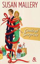 Couverture du livre « Contrat surprise » de Susan Mallery aux éditions Harlequin