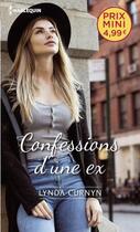 Couverture du livre « Confessions d'une ex » de Lynda Curnyn aux éditions Harlequin