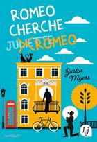 Couverture du livre « Romeo cherche Romeo » de Justin Myers aux éditions J'ai Lu