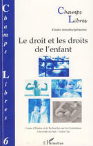Couverture du livre « Le droit et les droits de l'enfant » de  aux éditions L'harmattan