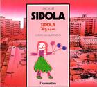 Couverture du livre « Sidola » de Zac A Dit aux éditions Editions L'harmattan