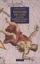 Couverture du livre « Histoire du ciel et de ses représentations symboliques » de Robert Signore aux éditions Vuibert