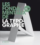 Couverture du livre « Les fondamentaux de la typographie (2ème édition) » de Paul Harris et Gavin Ambrose aux éditions Pyramyd