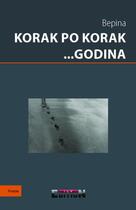Couverture du livre « Korak po korak ...godina » de Bepina aux éditions Reverbere