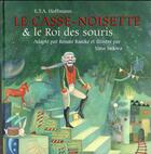 Couverture du livre « Le Casse-Noisette & le roi des souris » de Ernst Theodor Amadeus Hoffmann et Renate Raecke et Yana Sedova aux éditions Mineditions