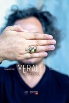 Couverture du livre « Yeralti Istanbul » de Philippe Dupuich aux éditions Empreinte Temps Present