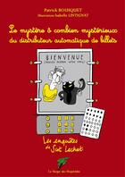 Couverture du livre « Le mystère ô combien mystérieux du distributeur automatique de billet » de Isabelle Lintignat et Patrick Bousquet aux éditions Le Verger Des Hesperides