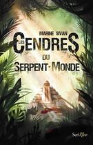 Couverture du livre « Les cendres du serpent-monde » de Marine Sivan aux éditions Scrineo