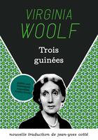 Couverture du livre « Trois guinées » de Virginia Woolf aux éditions Publie.net