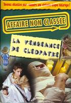 Couverture du livre « La Vengeance De Cleopatre » de Nat Gertier aux éditions Grund