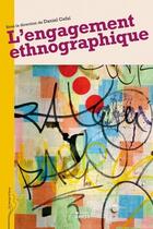 Couverture du livre « L'engagement ethnographique » de Daniel Cefai aux éditions Ehess
