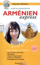 Couverture du livre « Arménien express ; guide de conversation (3e édition) » de Nazareth Hekimian aux éditions Dauphin