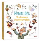 Couverture du livre « Les 10 chansons incontournables d'Henri Dès » de Henri Des aux éditions Philippe Auzou