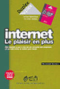 Couverture du livre « Internet le plaisir en + » de Quincy aux éditions Eyrolles