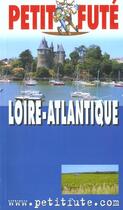 Couverture du livre « Loire atlantique 2002-2003, le petit fute » de Collectif Petit Fute aux éditions Le Petit Fute