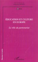 Couverture du livre « Education et culture en Europe » de  aux éditions L'harmattan