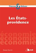 Couverture du livre « Économie ; les Etats-providence » de Pierre-Andre Corpron et Daniel Fleutot aux éditions Breal