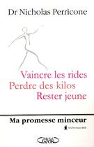 Couverture du livre « Ma promesse minceur ; vaincre les rides, perdre des kilos, rester jeune » de Nicholas Perricone aux éditions Michel Lafon