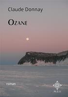 Couverture du livre « Ozane » de Claude Donnay aux éditions Meo
